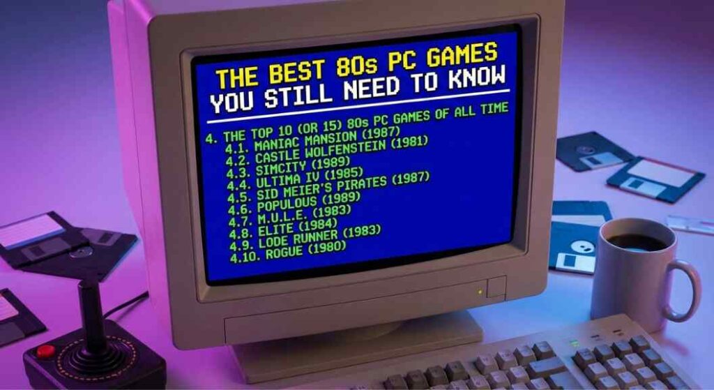 The Best 80s PC Games You Still Need to Know